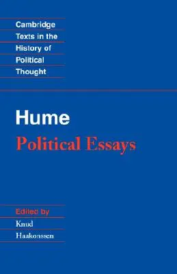 Hume : Essais politiques - Hume: Political Essays