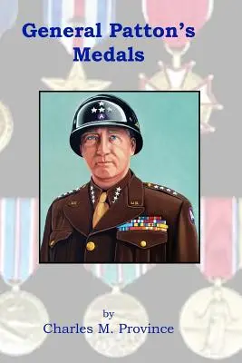 Médailles du général Patton - General Patton's Medals