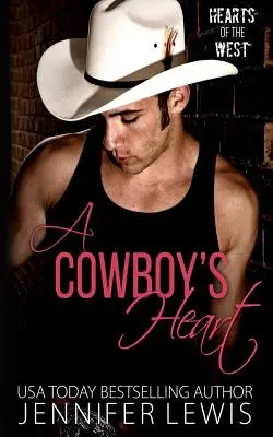 Le cœur d'un cow-boy : Celui qui s'est éloigné - A Cowboy's Heart: The One That Got Away