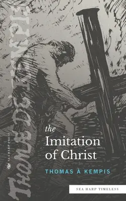 L'Imitation du Christ (Sea Harp Timeless series) - The Imitation of Christ (Sea Harp Timeless series)