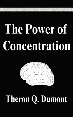 Le pouvoir de la concentration - The Power of Concentration