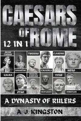 Césars de Rome : 12 en 1 Jules César, Auguste, Tibère, Caligula, Claude, Néron, Galba, Othon, Marc Aurèle, Vespasien, Titus &... - Caesars Of Rome: 12 In 1 Julius Caesar, Augustus, Tiberius, Caligula, Claudius, Nero, Galba, Otho, Marcus Aurelius, Vespasian, Titus &