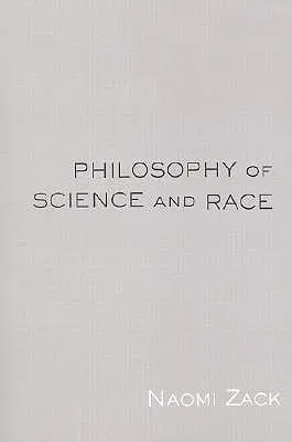 Philosophie des sciences et de la race - Philosophy of Science and Race