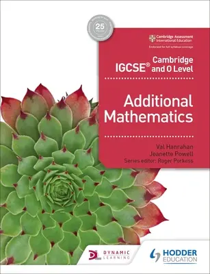 Cambridge Igcse and O Level Additional Mathematics : Hodder Education Group - Cambridge Igcse and O Level Additional Mathematics: Hodder Education Group