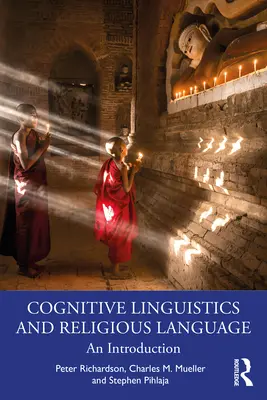 Linguistique cognitive et langage religieux : Introduction - Cognitive Linguistics and Religious Language: An Introduction