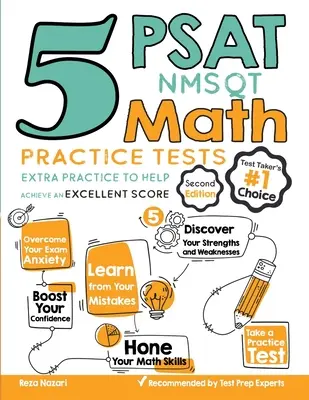 5 PSAT / NMSQT Math Practice Tests : Entraînement supplémentaire pour vous aider à obtenir un excellent score - 5 PSAT / NMSQT Math Practice Tests: Extra Practice to Help Achieve an Excellent Score