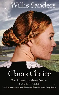 Le choix de Clara - Clara's Choice