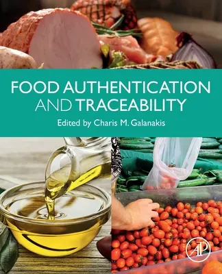 Authentification et traçabilité des aliments - Food Authentication and Traceability