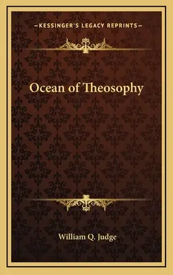 L'océan de la théosophie - Ocean of Theosophy