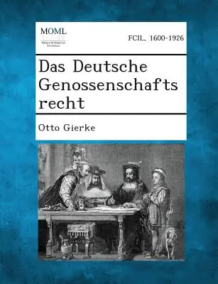 Le droit allemand de la famille - Das Deutsche Genossenschaftsrecht