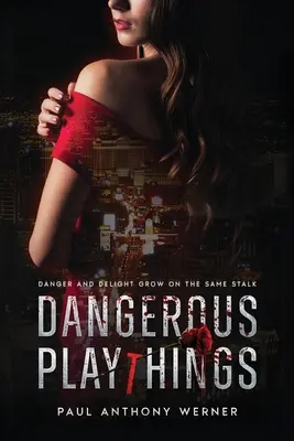 Jeux dangereux - Dangerous Playthings