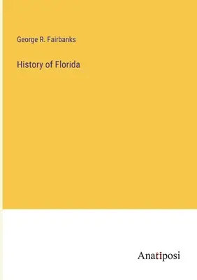 Histoire de la Floride - History of Florida