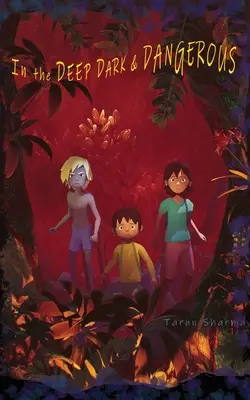 Dans les profondeurs, l'obscurité et le danger - In the Deep, Dark and Dangerous