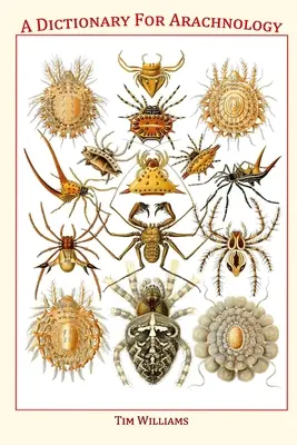 Dictionnaire d'arachnologie - A Dictionary for Arachnology