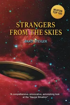 Étrangers venus du ciel - Strangers from the Skies