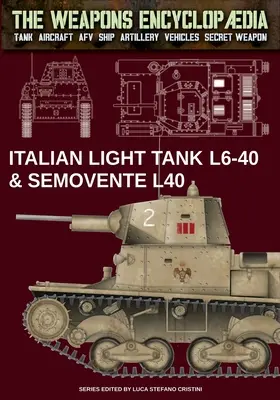 Chars légers italiens L6-40 & Semovente L40 - Italian light tanks L6-40 & Semovente L40