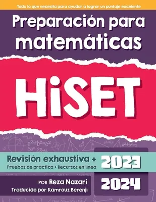 Préparation aux mathématiques HiSET 2023 : Préparation aux mathématiques de Hiset 2023 - Preparacin para matemticas HiSET 2023: Preparacin de Matemticas de Hiset 2023