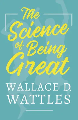 La science de l'excellence - The Science of Being Great