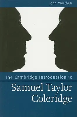 L'introduction de Cambridge à Samuel Taylor Coleridge - The Cambridge Introduction to Samuel Taylor Coleridge