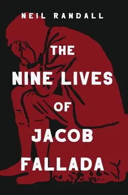 Les neuf vies de Jacob Fallada - The Nine Lives of Jacob Fallada