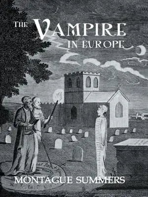 Le vampire en Europe - The Vampire In Europe