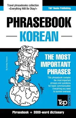Guide de conversation anglais-coréen et vocabulaire thématique de 3000 mots - English-Korean phrasebook and 3000-word topical vocabulary