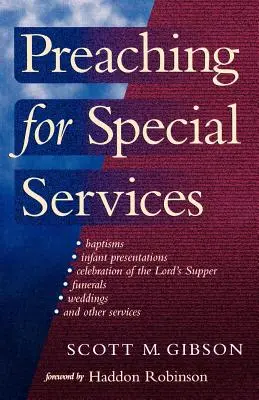 Prêcher pour des services spéciaux - Preaching for Special Services