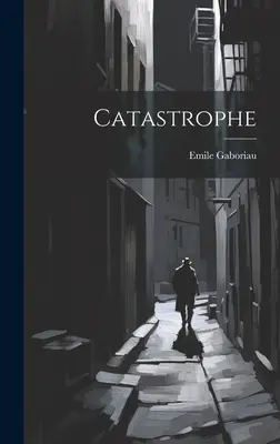 Catastrophe