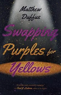 Remplacer le violet par le jaune - Swapping Purples for Yellows