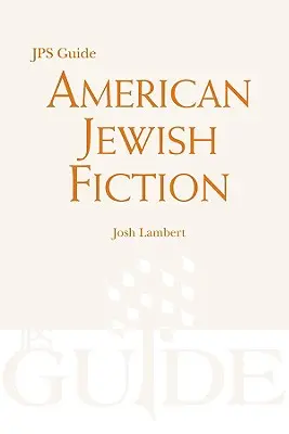 Fiction juive américaine - American Jewish Fiction