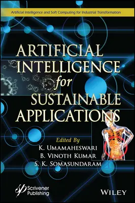 L'intelligence artificielle pour des applications durables - Artificial Intelligence for Sustainable Applications