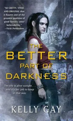 La meilleure part des ténèbres - The Better Part of Darkness