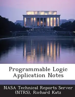 Notes d'application sur la logique programmable - Programmable Logic Application Notes