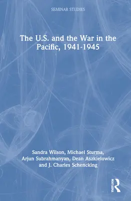 Les États-Unis et la guerre dans le Pacifique, 1941-45 - The U.S. and the War in the Pacific, 1941-45