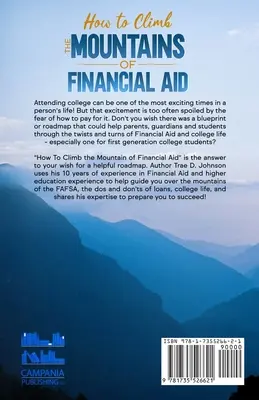 Comment gravir la montagne de l'aide financière - How to Climb the Mountain of Financial Aid