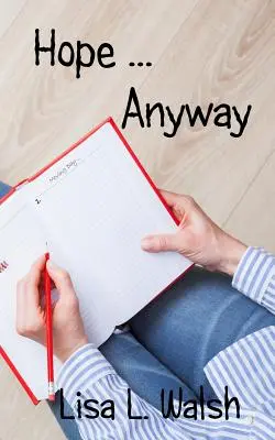 L'espoir ... Quoi qu'il en soit - Hope ... Anyway