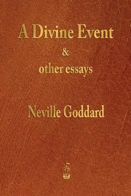 Un événement divin et autres essais - A Divine Event and Other Essays