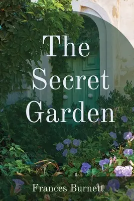 Le jardin secret - The Secret Garden