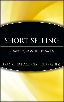 La vente à découvert : Stratégies, risques et récompenses - Short Selling: Strategies, Risks, and Rewards