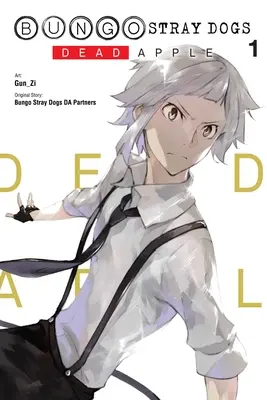 Bungo Stray Dogs : Dead Apple, Vol. 1 - Bungo Stray Dogs: Dead Apple, Vol. 1