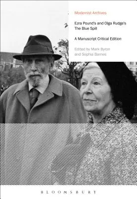 The Blue Spill d'Ezra Pound et d'Olga Rudge : Une édition critique des manuscrits - Ezra Pound's and Olga Rudge's the Blue Spill: A Manuscript Critical Edition