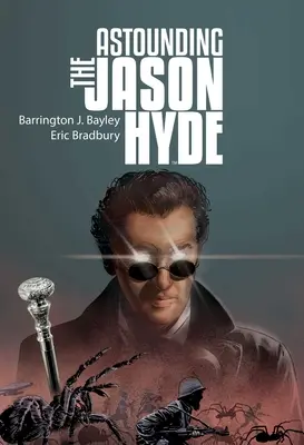 L'étonnant Jason Hyde - The Astounding Jason Hyde