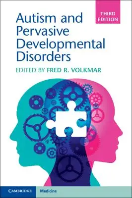 Autisme et troubles envahissants du développement - Autism and Pervasive Developmental Disorders