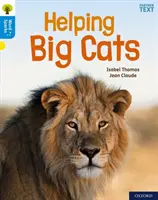 Oxford Reading Tree Word Sparks : Niveau 3 : Aider les grands chats - Oxford Reading Tree Word Sparks: Level 3: Helping Big Cats