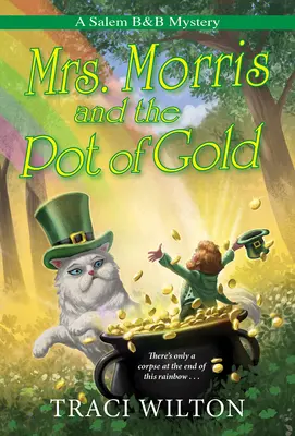 Mme Morris et le pot d'or - Mrs. Morris and the Pot of Gold