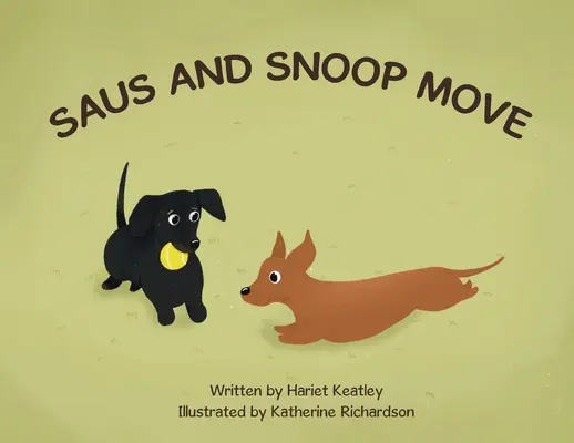 Saus et Snoop bougent - Saus and Snoop Move