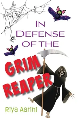 Pour la défense de la Faucheuse - In Defense of the Grim Reaper