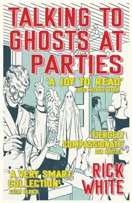 Parler aux fantômes lors des fêtes - Talking To Ghosts At Parties