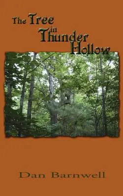 L'arbre de Thunder Hollow - The Tree in Thunder Hollow