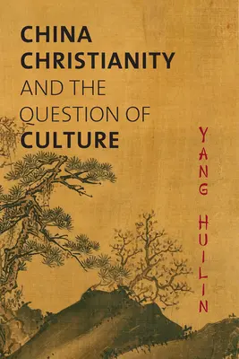 La Chine, le christianisme et la question de la culture - China, Christianity, and the Question of Culture